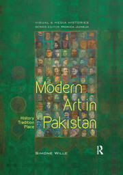 Modern Art in Pakistan: History, Tradition, Place book cover