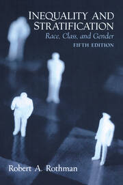 Inequality and Stratification: Race, Class, and Gender book cover