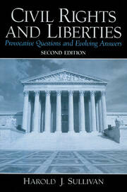 Civil Rights and Liberties: Provocative Questions and Evolving Answers book cover
