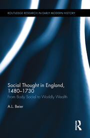 Social Thought in England, 1480-1730: From Body Social to Worldly Wealth book cover