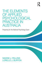 The Elements of Applied Psychological Practice in Australia: Preparing for the National Psychology Examination book cover