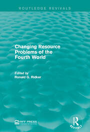 Changing Resource Problems of the Fourth World book cover