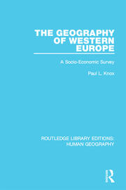 The Geography of Western Europe: A Socio-Economic Study book cover