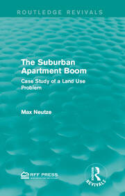 The Suburban Apartment Boom: Case Study of a Land Use Problem book cover