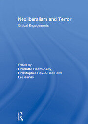 Neoliberalism and Terror: Critical Engagements book cover