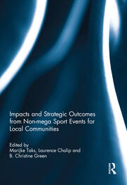 Impacts and Strategic Outcomes from Non-mega Sport Events for Local Communities book cover