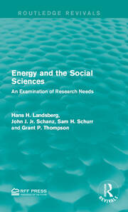 Energy and the Social Sciences: An Examination of Research Needs book cover
