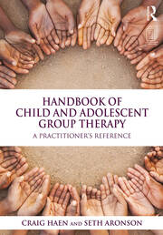 Handbook of Child and Adolescent Group Therapy: A Practitioner’s Reference book cover