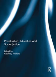 Privatisation, Education and Social Justice book cover