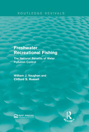 Freshwater Recreational Fishing: The National Benefits of Water Pollution Control book cover