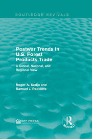 Postwar Trends in U.S. Forest Products Trade: A Global, National, and Regional View book cover