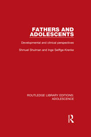 Fathers and Adolescents: Developmental and Clinical Perspectives book cover