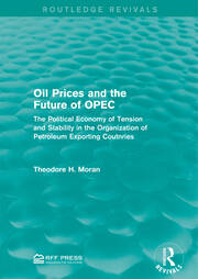 Oil Prices and the Future of OPEC: The Political Economy of Tension and Stability in the Organization of Petroleum Exporting Coutnries book cover