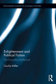Enlightenment and Political Fiction: The Everyday Intellectual book cover