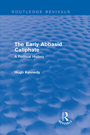 The Early Abbasid Caliphate: A Political History book cover