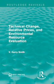 Technical Change, Relative Prices, and Environmental Resource Evaluation book cover