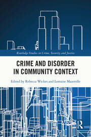 Crime and Disorder in Community Context book cover