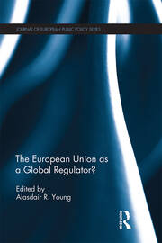 The European Union as a Global Regulator? book cover