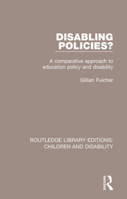 Disabling Policies?: A Comparative Approach to Education Policy and Disability book cover