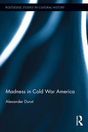 Madness in Cold War America book cover