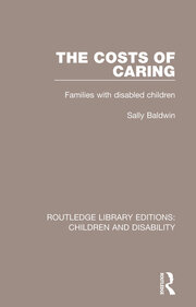 The Costs of Caring: Families with Disabled Children book cover