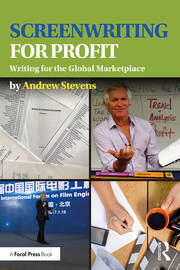 Screenwriting for Profit: Writing for the Global Marketplace book cover