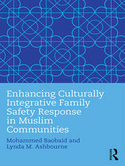 Enhancing Culturally Integrative Family Safety Response in Muslim Communities book cover