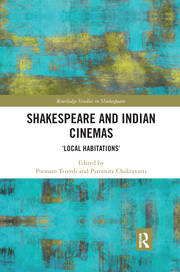 Shakespeare and Indian Cinemas: 