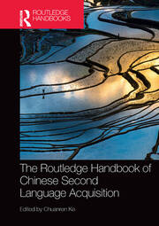 The Routledge Handbook of Chinese Second Language Acquisition book cover