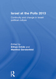 Israel at the Polls 2013: Continuity and Change in Israeli Political Culture book cover