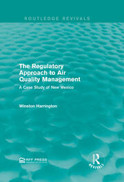 The Regulatory Approach to Air Quality Management: A Case Study of New Mexico book cover