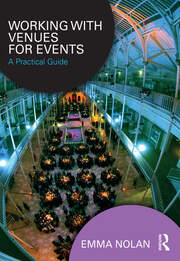 Working with Venues for Events: A Practical Guide book cover