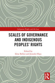 Scales of Governance and Indigenous Peoples' Rights book cover