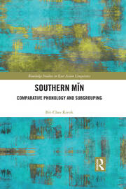 Southern Min: Comparative Phonology and Subgrouping book cover