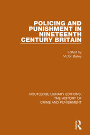 Policing and Punishment in Nineteenth Century Britain book cover