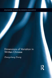 Dimensions of Variation in Written Chinese book cover
