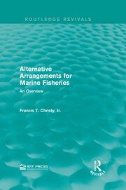 Alternative Arrangements for Marine Fisheries: An Overview book cover