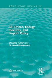 Oil Prices, Energy Security, and Import Policy book cover