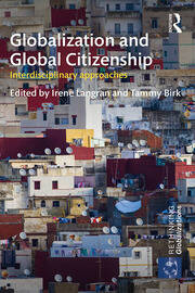 Globalization and Global Citizenship: Interdisciplinary Approaches book cover