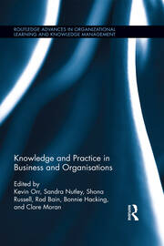 Knowledge and Practice in Business and Organisations book cover