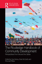 The Routledge Handbook of Community Development: Perspectives from Around the Globe book cover