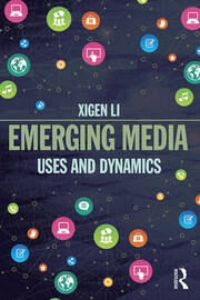 Emerging Media: Uses and Dynamics book cover