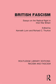 British Fascism: Essays on the Radical Right in Inter-War Britain book cover