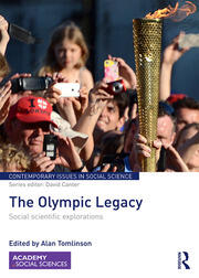 The Olympic Legacy: Social Scientific Explorations book cover