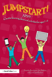 Jumpstart! Apps: Creative learning, ideas and activities for ages 7–11 book cover