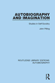 Autobiography and Imagination: Studies in Self-scrutiny book cover