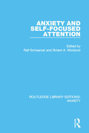 Anxiety and Self-Focused Attention book cover