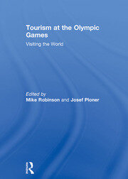 Tourism at the Olympic Games: Visiting the World book cover