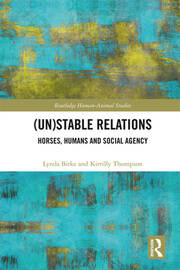 (Un)Stable Relations: Horses, Humans and Social Agency book cover