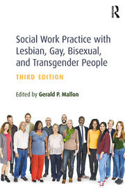 Social Work Practice with Lesbian, Gay, Bisexual, and Transgender People book cover